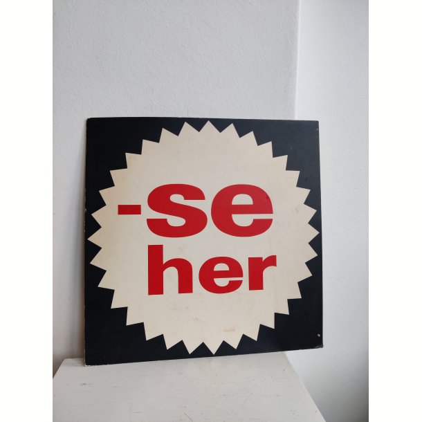 Se her! Gammelt butiksskilt af pap