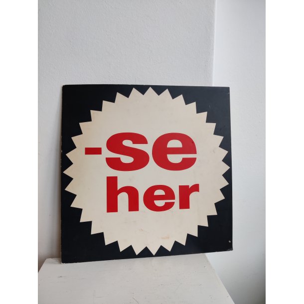Se her! Gammelt butiksskilt af pap