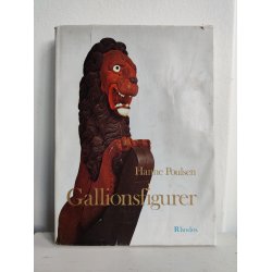 Gallionsfigurer. Storformat kunstbog af Hanne Poulsen, 1976