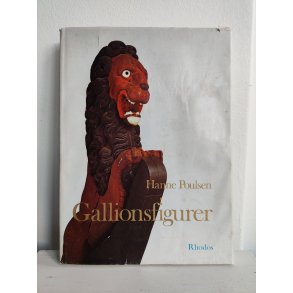 Gallionsfigurer. Storformat kunstbog af Hanne Poulsen, 1976