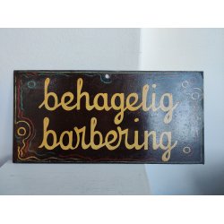 Gammelt skilt fra barber: Behagelig barbering