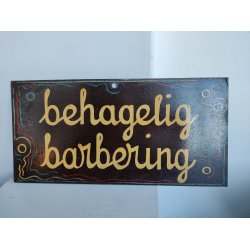 Gammelt skilt fra barber: Behagelig barbering