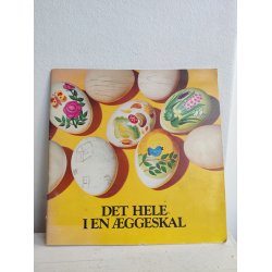 Det hele i en �ggeskal: Kogebog fra 1970'erne