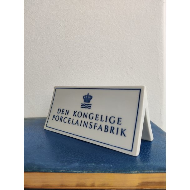 Gammelt forhandlerskilt Den Kongelige Porcelainsfabrik, Royal Copenhagen
