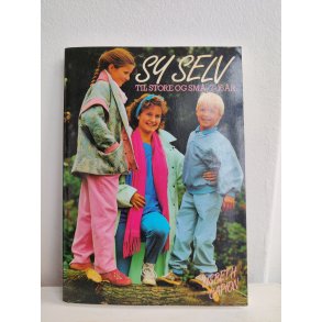 Lisbeth Capion: Sy selv til store og sm� 7-16 �r