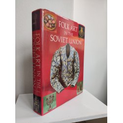 Folk Art in the Soviet Union, 1989