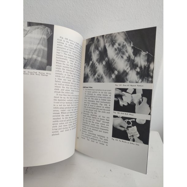 Francis J. Kafka: Batik, tie dyeing, stenciling, silk screen, block printing. The hand decoration af fabrics. 1973