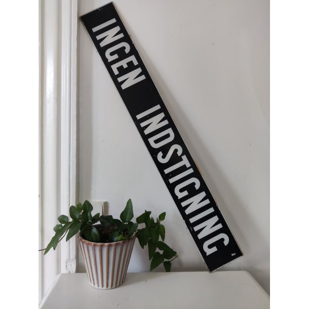 Ingen Indstigning, gammelt sporvognsskilt