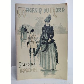 Magasin Du Nord Katalog for s�sonen 1890-91, genoptryk 1973