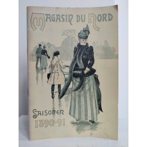 Magasin Du Nord Katalog for s�sonen 1890-91, genoptryk 1973