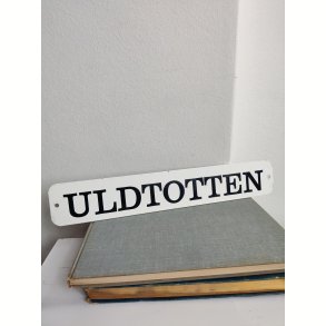 Emaljeskilt Uldtotten