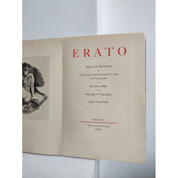 Erato - digte om k�rlighed 1942. Signeret og nummereret. Kai Friis M�ller, Utzon-Frank 