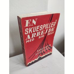 Stanislavski: En skuespillers arbejde med sig selv
